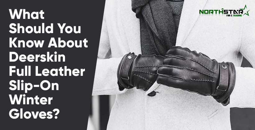 What-Should-You-Know-About-Deerskin-Full-Leather-Slip-On-Winter-Gloves